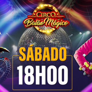 Ingresso Circo Balão Mágico | Corumbá – MS | 18/07 – SÁBADO 18H00